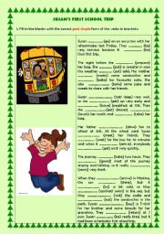 English Worksheet: Susans first school trip: past simple (4 activities +key)