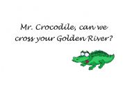 English Worksheet: Mr. crocodile game