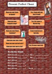 English Worksheet: Present Perfect Chant 