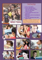 English Worksheet: Wired Teens : talking about teens and technology