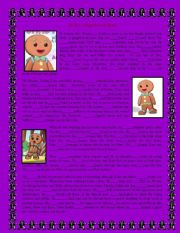 English Worksheet: Fairytale Candyland series 7 ( Jib the Gingerbread Man)-Past tense