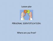 English Worksheet: Personal identification - Where are you from?