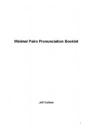 English Worksheet: Minimal Pairs Pronunciation Booklet (for Asians learning ESL)