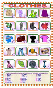 CLOTHES  Unscramble and Match