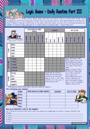 English Worksheet: Logic game (21th) - Daily routine Part III *** with key *** for elementary ss *** fully editable *** created with WORD 2003