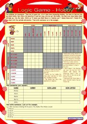 English Worksheet: Logic game (3rd) ☺ HOBBY ☺ with key☺ for pre-intermediate and intermediate ss ☺ *** created with WORD 2003