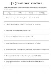 English Worksheet: Connectives Exercises