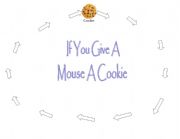 English worksheet: if you give a mouse a cookie flow chart