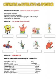 English Worksheet: COMPARATIVE and SUPERLATIVE with SPONGEBOB