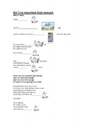 English worksheet: Aint no mountain high enough (with drawings)