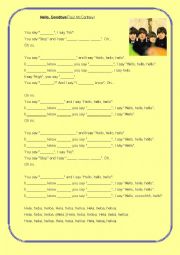 English Worksheet: Hello, Goosbye (The Beatles)