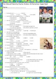 English Worksheet: Our mutual friend, reading test (Charles Dickens)