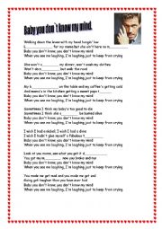 English Worksheet: Song:Baby you don`t know my mind by Hugh Laurie.