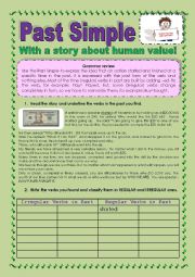 English Worksheet: PAST SIMPLE / A SHORT STORY ABOUT HUMAN VALUE