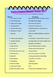 English Worksheet: Practice Common Idomatic Phrases RCL-2
