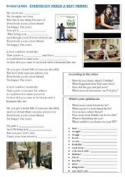 English Worksheet: NORAH JONES - Everybody needs  a best friend (soundtrack from Ted movie)