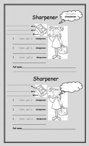 English Worksheet: i have got a sharpener