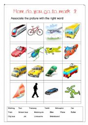 English Worksheet: How do you go to work ?