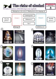 English Worksheet: The risks of Alcohol - Compare 6 real alcohol ads to 6 campaign ads