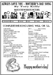 English Worksheet: ALWAYS LOVE YOU - MOTHERS DAY SONG