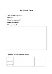 English worksheet: My favorite thing show&tell