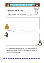 English worksheet: My Super Pet Project