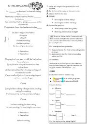 English Worksheet: IN THE SHADOWS: SONG TO TEACH PRESENT PERFECT CONTINUOUS 