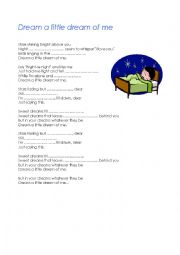 English worksheet: Dream a little dream of me...