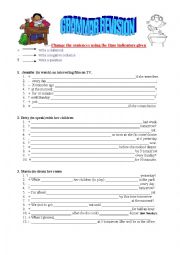 English Worksheet: Change the sentences (grammar revision)