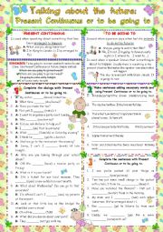 English Worksheet: TALKING ABOUT THE FUTURE: GOING TO OR PRESENT CONTINUOUS