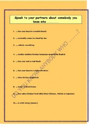 English worksheet: Do you know anybody who...?