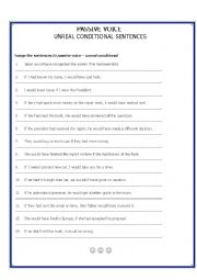 English Worksheet: Passive Voice Unreal Conditional Sentences