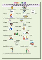 English Worksheet: When and While 