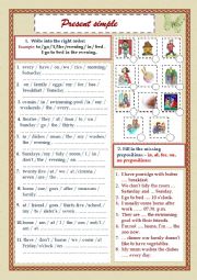 English Worksheet: Word order and Prepositions in Present Simple(Daily routine)+pictures