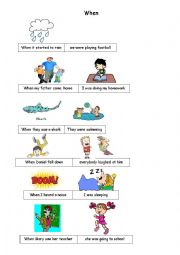 English Worksheet: when sentences with pictures