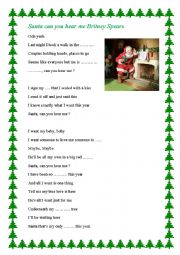 English Worksheet: Santa can you hear me by B Spears