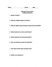 English Worksheet: Bill Nye the Science Guy Friction Video Questions