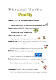 English worksheet: Phrasals verbs about Family 