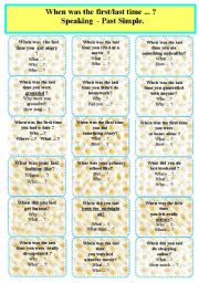 English Worksheet: Past Simple - Speaking Activity. When was the last/first time... ?