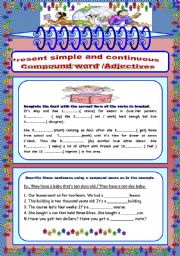 present simple &Continuous / Compound Words - Adjective