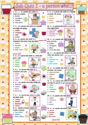 English Worksheet: JOBS QUIZ I - A person who...