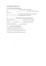 English Worksheet: Past simple or continuous??