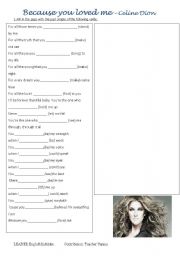 English worksheet: Because you loved me