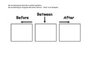 English Worksheet: Before, after, between