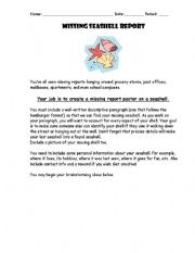 English worksheet: Creative Writing: Missing Seashell Report