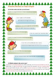 Present Perfect or Past Simple