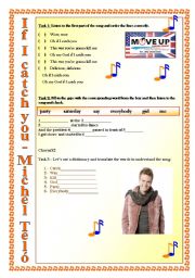 English Worksheet: If I catch you - Michel Tel