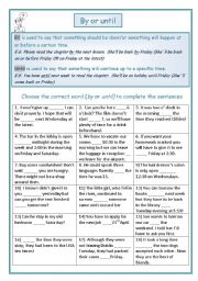 English Worksheet: by  or   until