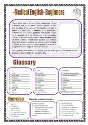 English Worksheet: Medical English for Beginners Glossary + a text+ exercises