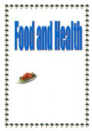 English Worksheet: FOOD AND HEALTH